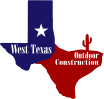 West Texas Outdoor Construction logo